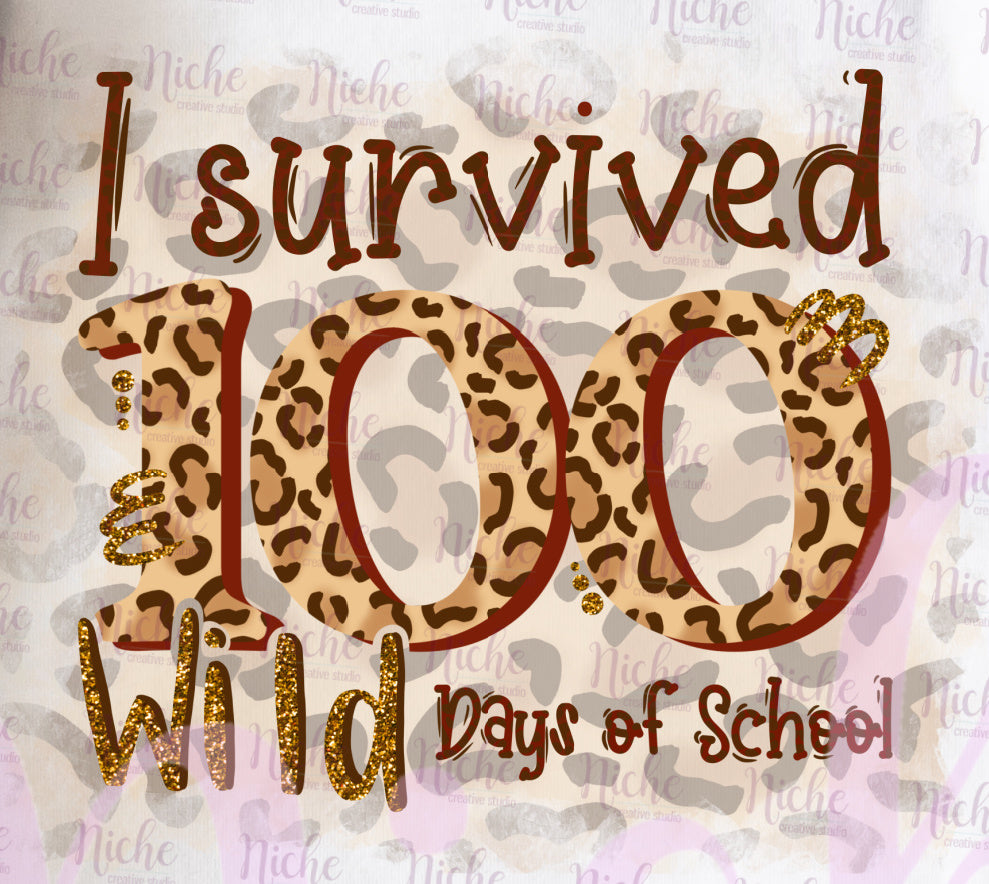 -1010 Survived 100 Wild Days Decal