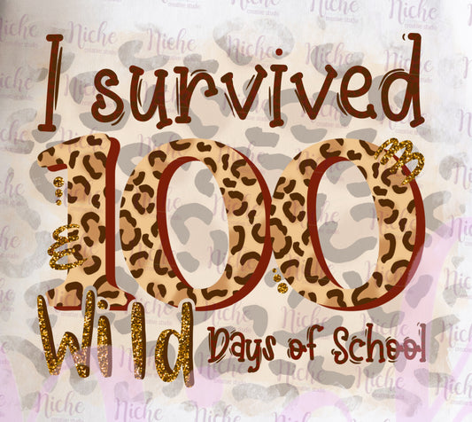 -1010 Survived 100 Wild Days Decal