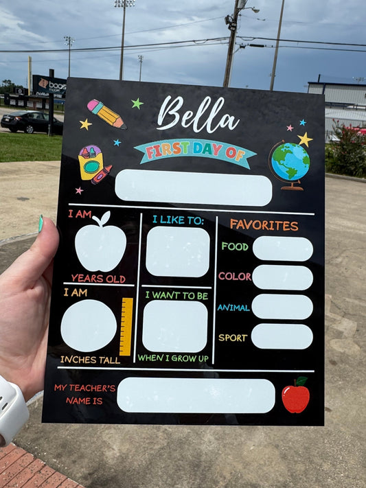 First Day of School Acrylic SIGN