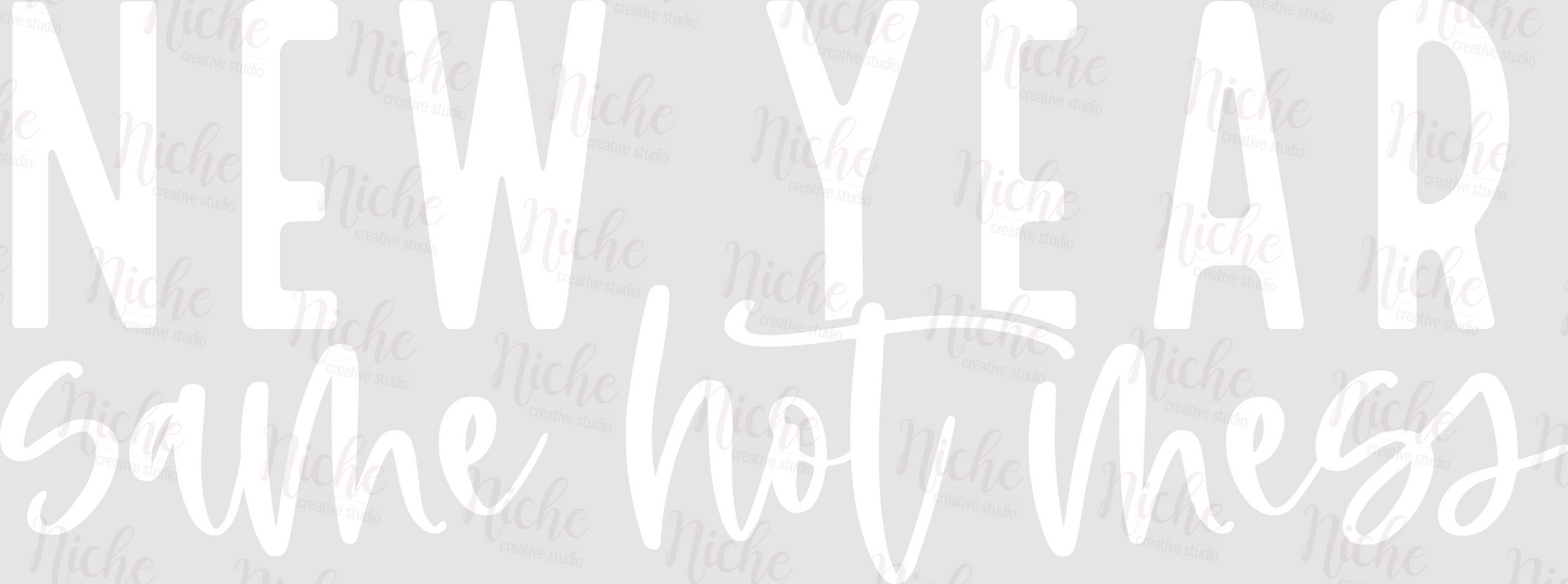 -NEW1127 Same Hot Mess Decal