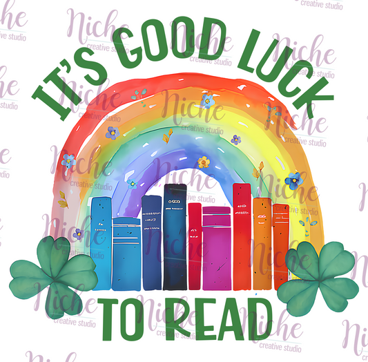 -STP6023 It's Good Luck to Read Decal