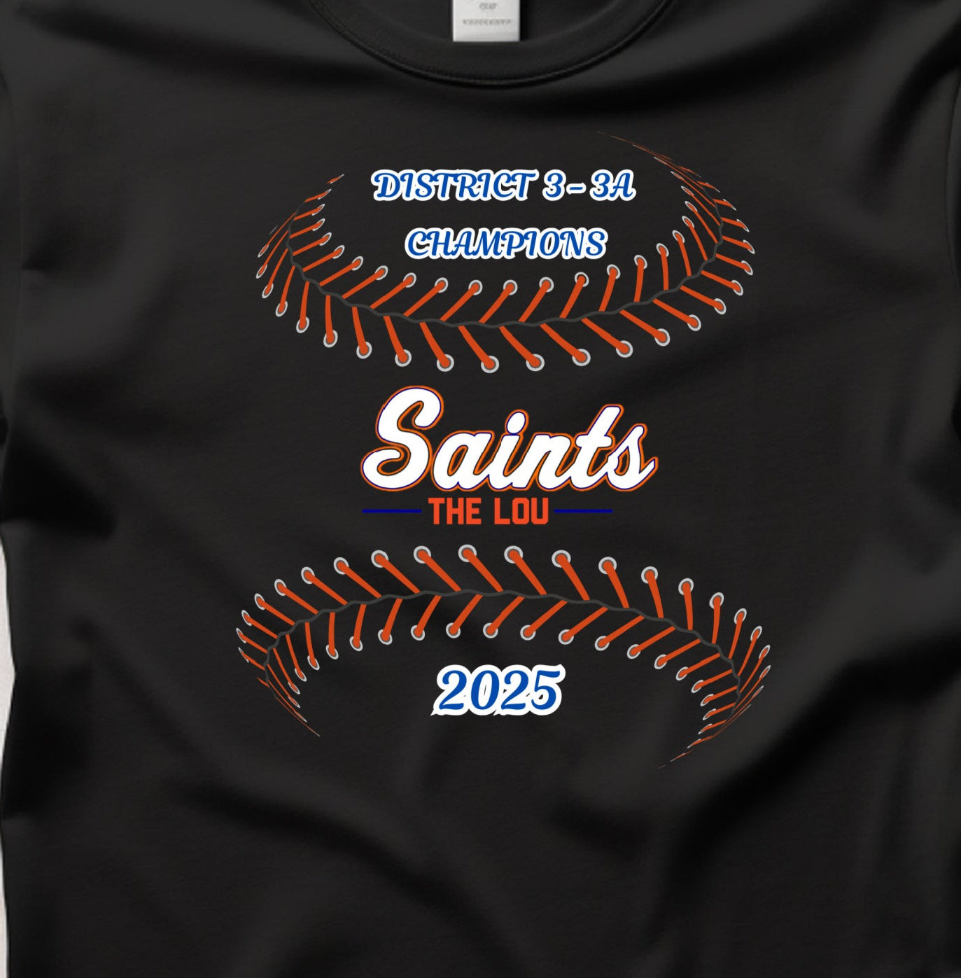 # Saints Baseball Championship 2025 shirt