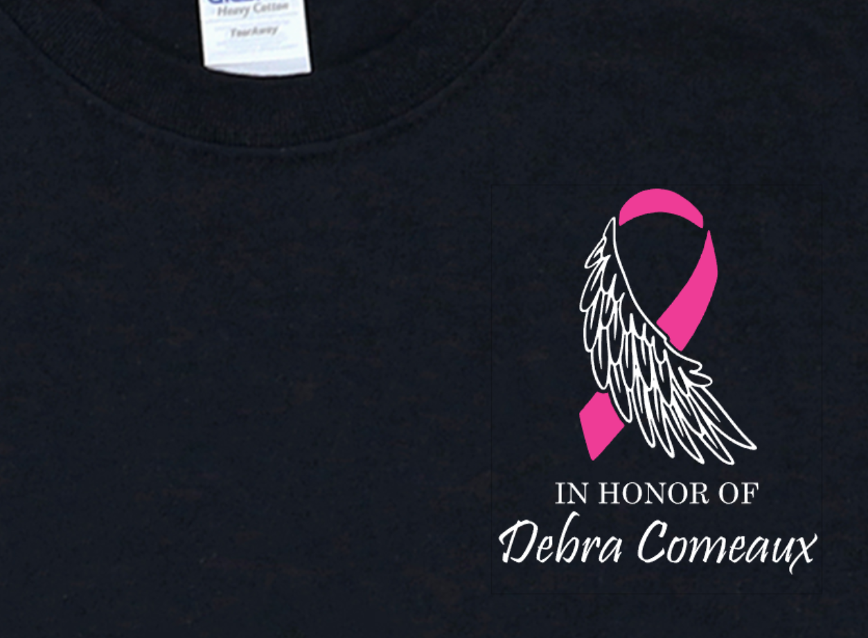 # In Honor Of Debra Comeaux Shirt