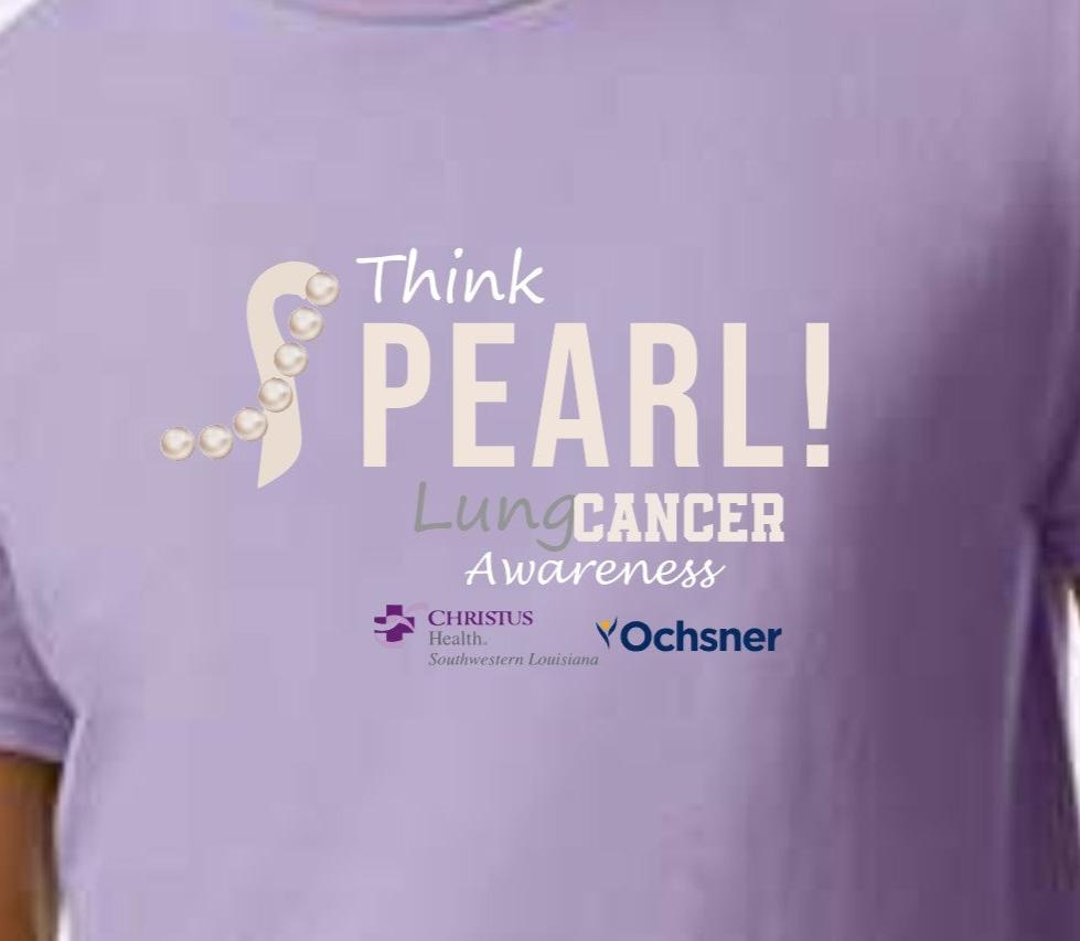 # Think Pearl Lung Cancer Awareness Christus Ochsner