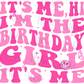 -BIR2959 It's Me  Birthday Girl Decal