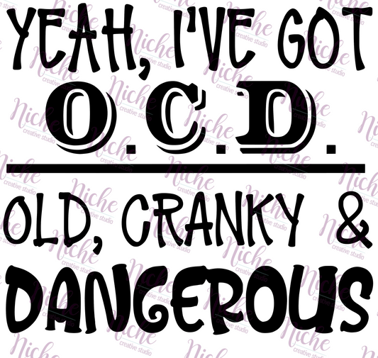 -BIR876 Old Cranky and Dangerous Decal