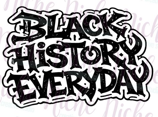 -BLA8000 Black History Everyday Decal