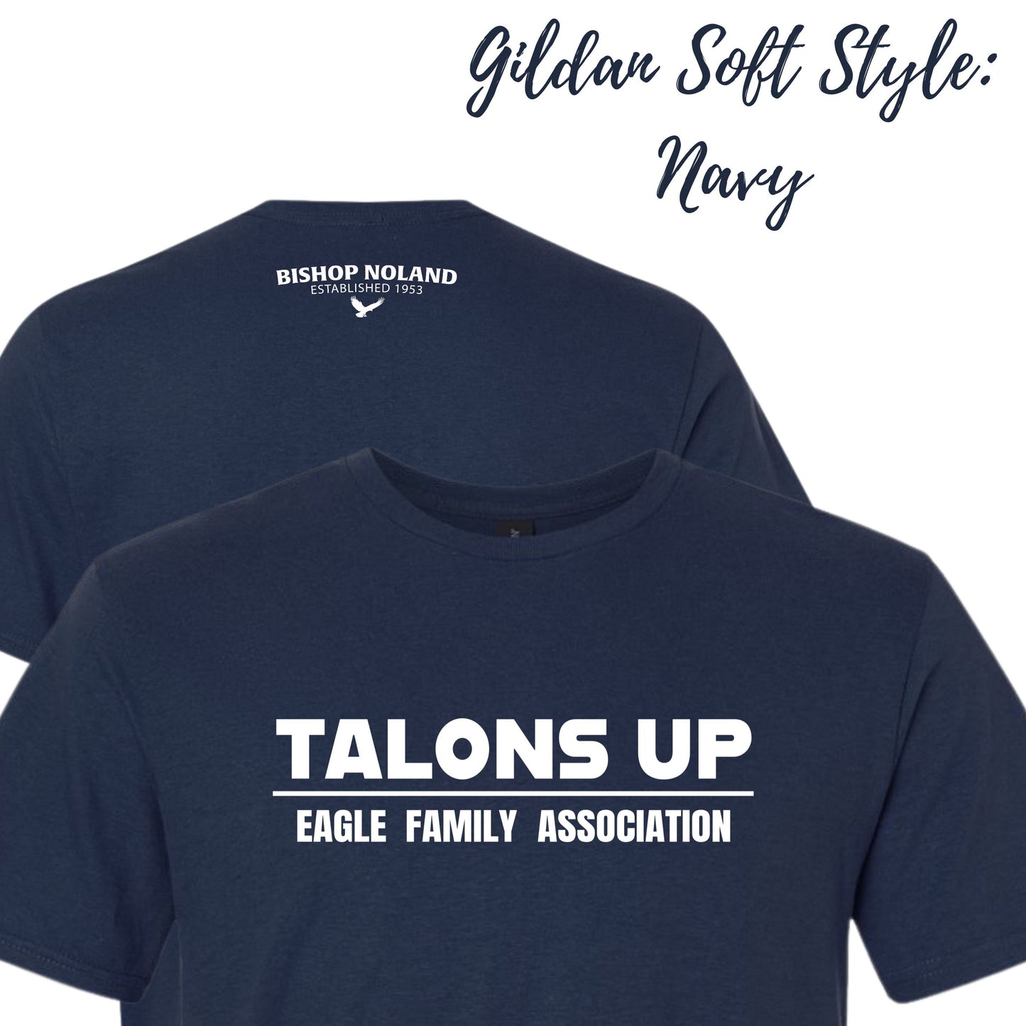Talons Up Eagle Family Association Gildan Navy T-Shirt