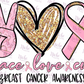 -CAU783 Peace Love Cure Decal