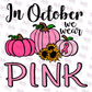 -CAU786 In October We Wear Pink Decal