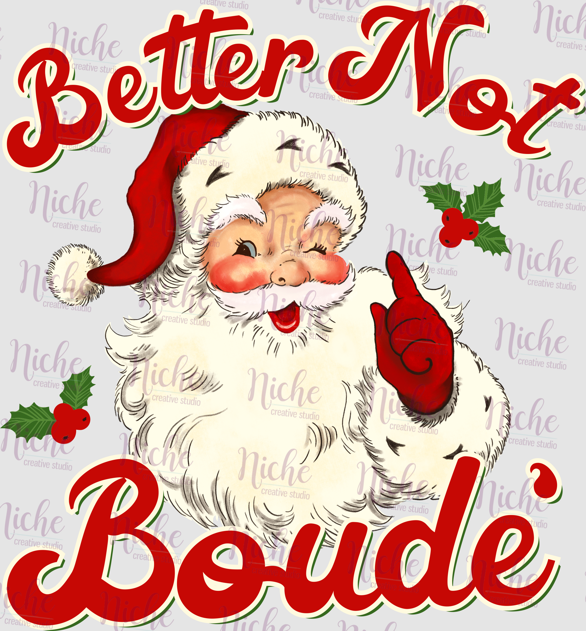 -CHR3000 Better Not Boude' Decal – Niche Creative Studio