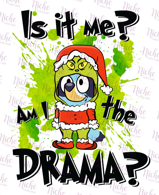 -CHR987 Am I the Drama Decal