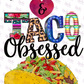-CIN006 Blessed and Taco Obsessed Decal