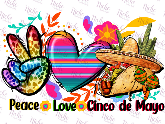-CIN007 Peace Love Cinco de Mayo Decal
