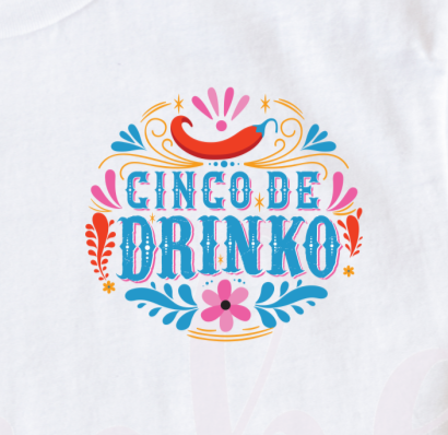 - CIN2608 Cinco de drinko Decal