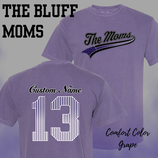 The Bluff Moms - Custom Shirt