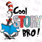 -DRS1127 Cool Story Bro Decal