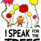 -DRS1342 I Speak for the Trees Decal