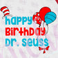 -DRS1386 Happy Birthday Dr Seuss Decal