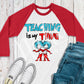 -DRS1390 Teaching is my Thing Decal