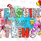-DRS1623 Teaching is my Thing Decal
