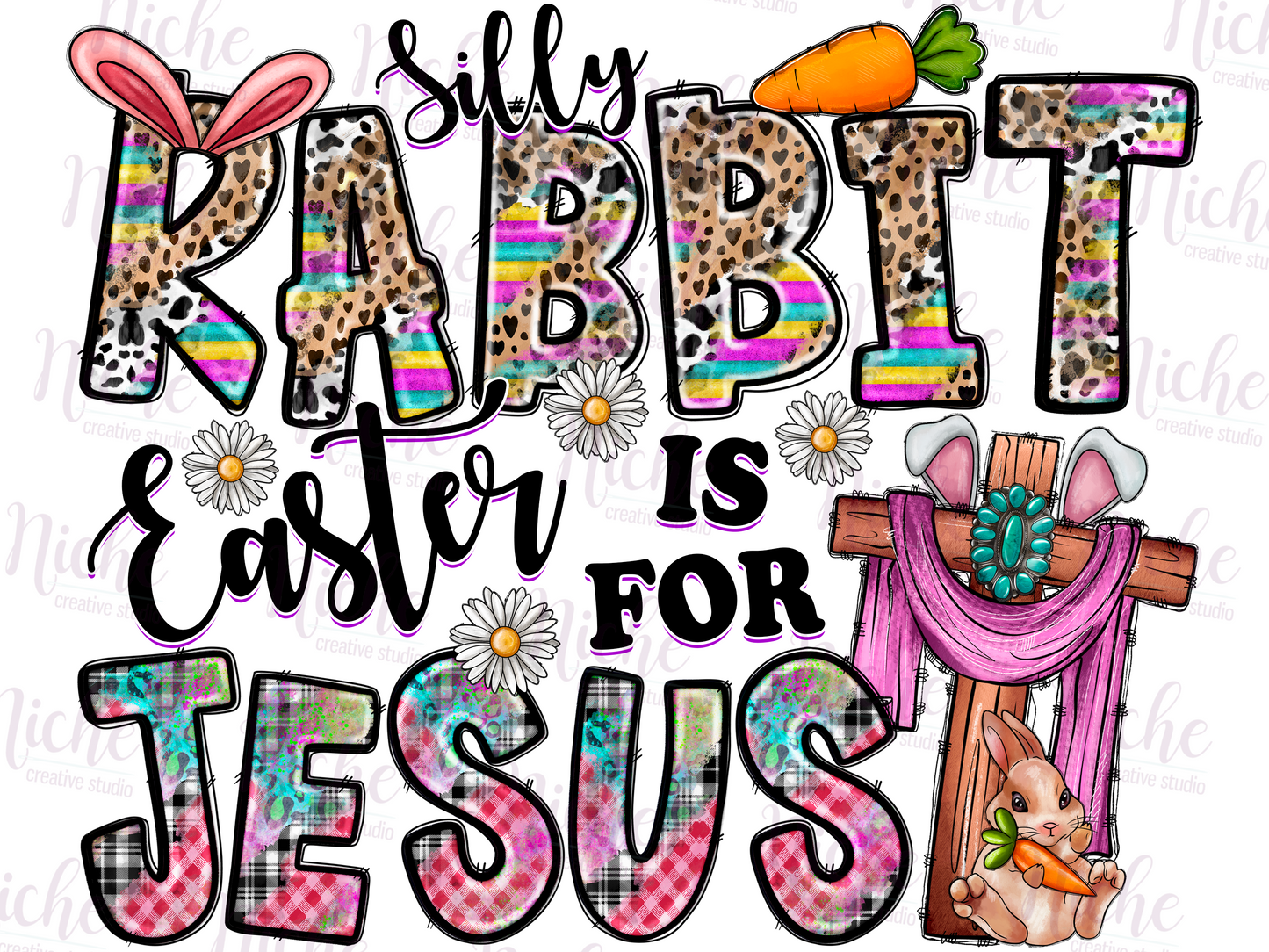 -EAS1696 Silly Rabbit Easter is for Jesus Decal