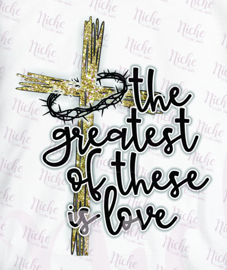 -EAS2529 The Greatest of These is Love