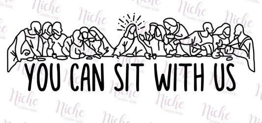 -EAS3041 You Can Sit With Us Decal