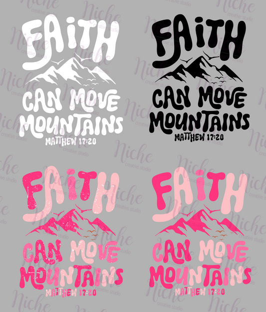 -FAI8246 Faith can Move Mountains Decal