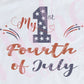 - FOU2576 My First Fourth of July Decal