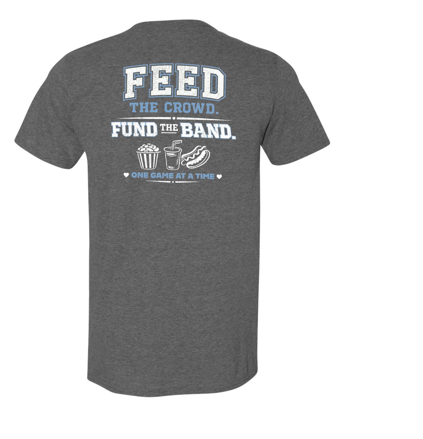 Feed the Crowd, Fund the Band Shirt