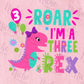 *I'm Three Rex Decal