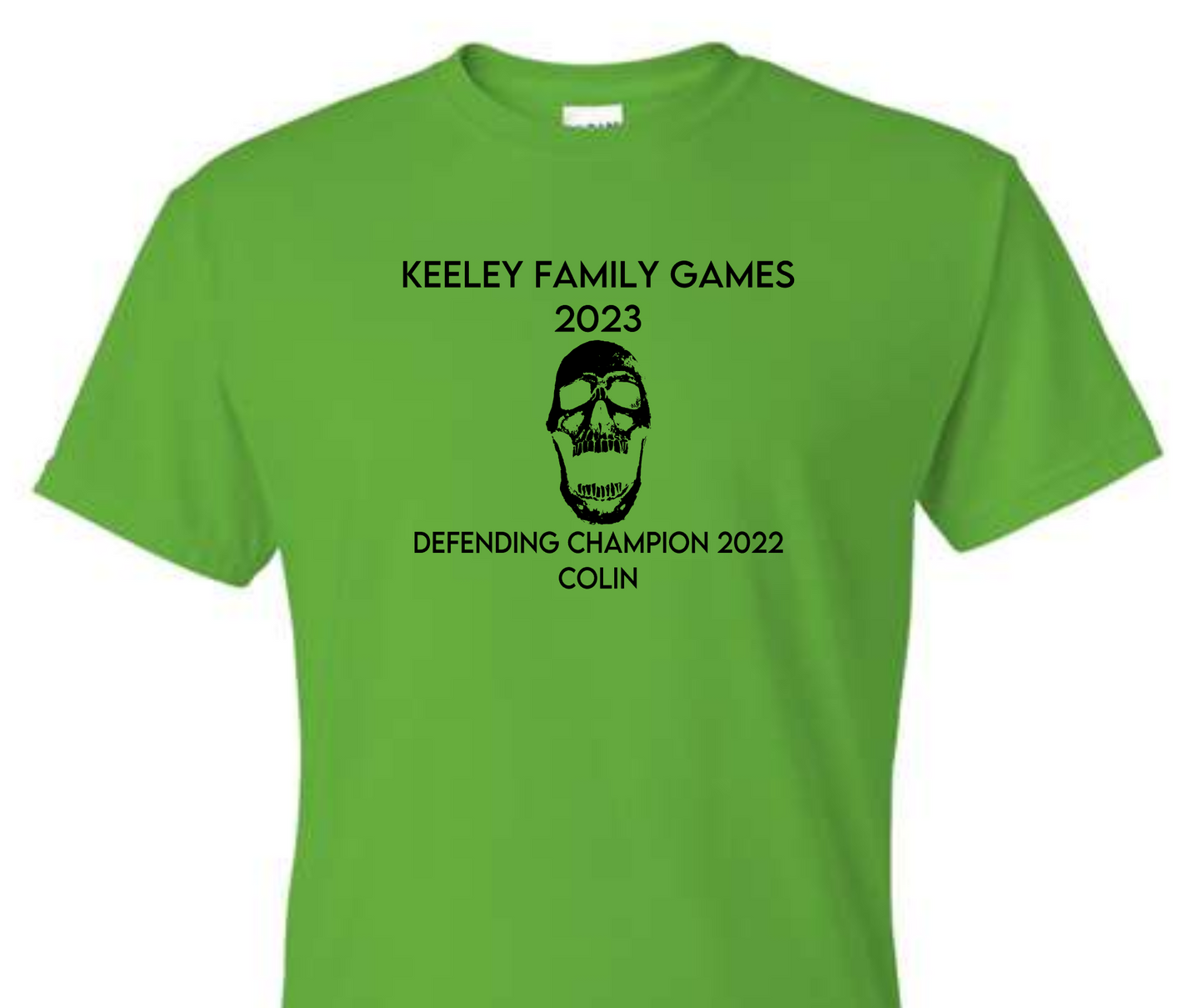 # Keeley Family Games Shirt