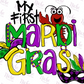 -MAR1031 My First Mardi Gras Decal