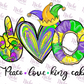 -MAR1107 Peace Love King Cake Decal