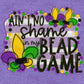 -MAR1277 No Shame in my Bead Game Decal