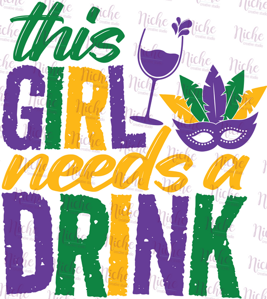 -MAR1324 This Girl Needs a Drink Decal