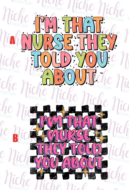 -MED8565 I'm That Nurse They Told You About