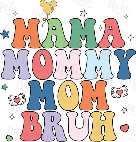 -MOM1664 Mama Mommy Mom Bruh Decal