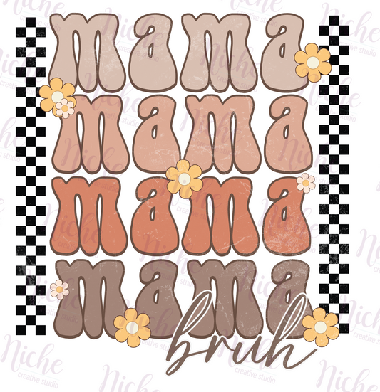 -MOM5095 Mama Bruh Decal