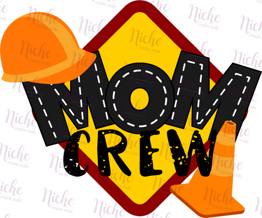 -MOM616 Construction Crew Decal