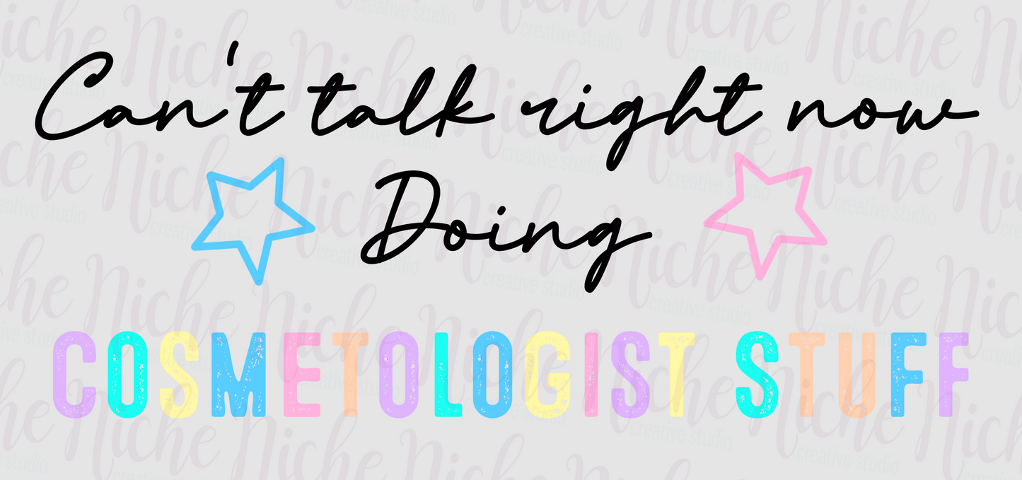 -OTH8288 Doing Cosmetologist Stuff Decal