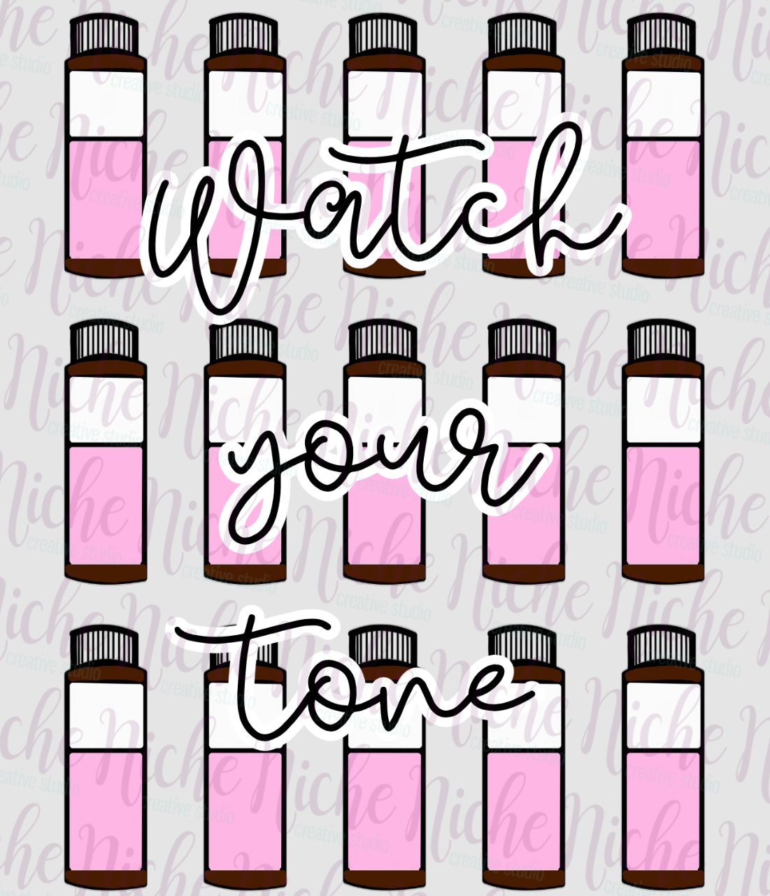 -OTH8291 Watch Your Tone Decal