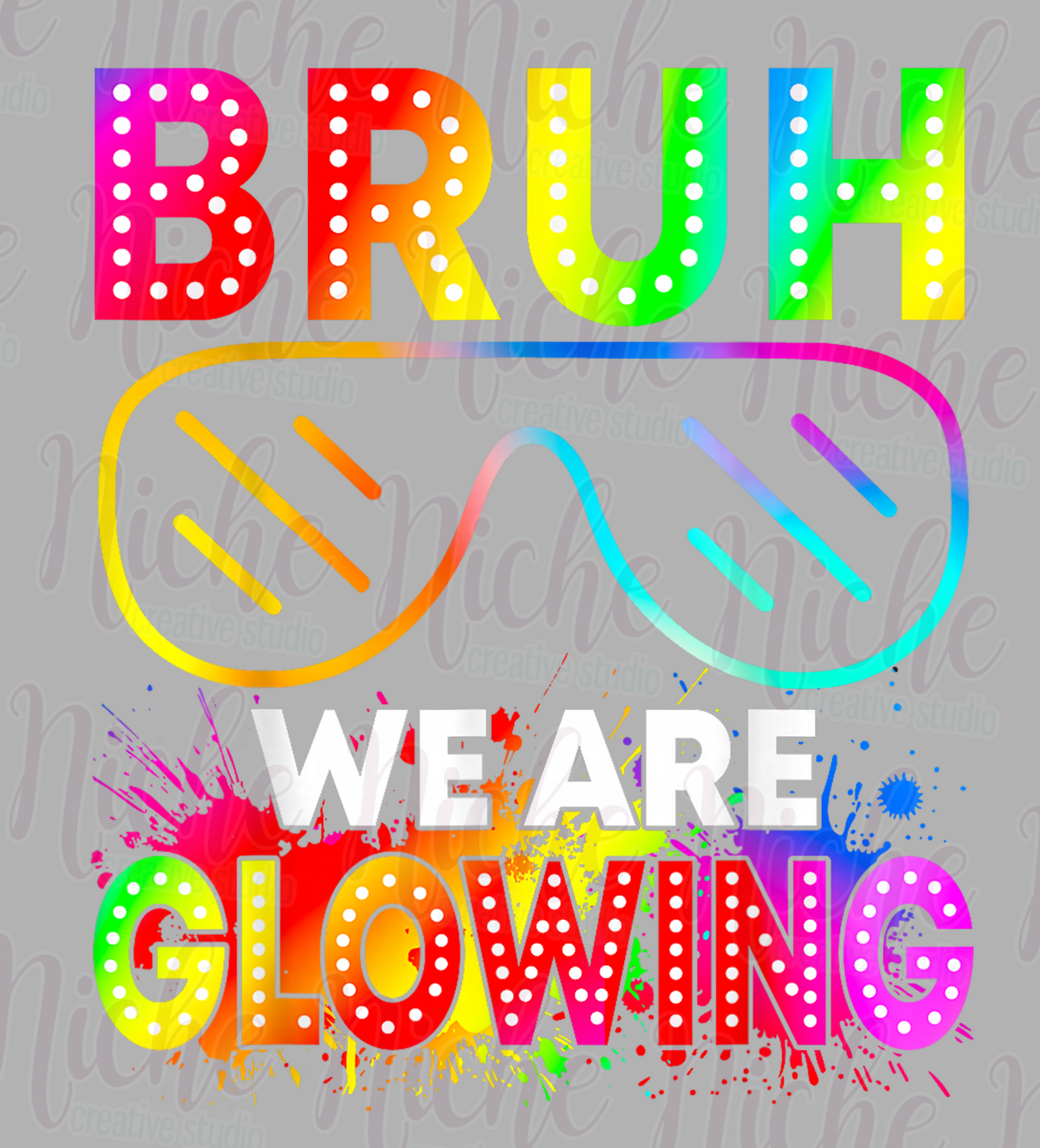 -OTH8614 Bruh We Are Glowing Decal