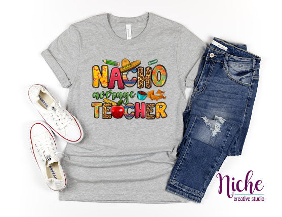 -SCH060 Nacho Average Teacher Decal