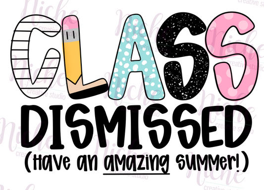 -SCH8136 Class Dismissed Decal
