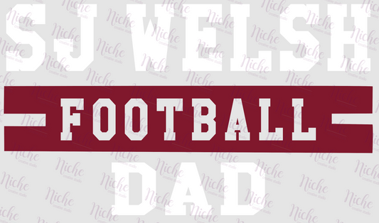 -SJW716 SJ Welsh Football Dad Decal