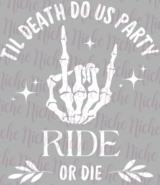 -WED8290 Till Death Do Us Party Decal