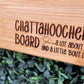 Chattahoocherie Board Engraving - Board not Included