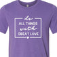 Do All Things with Love  - Private Group Decal